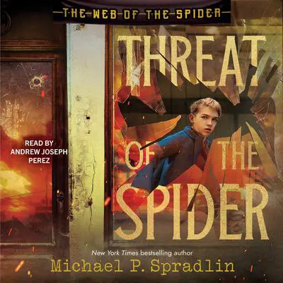 Threat of the Spider Audibook, by Michael P. Spradlin
