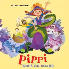 Pippi Goes on Board Audibook, by Astrid Lindgren