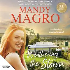 Weathering the Storm: the heartfelt new 2025 dating show rural romance from a bestselling author for readers of Karly Lane and Rachael Johns. Audibook, by Mandy Magro