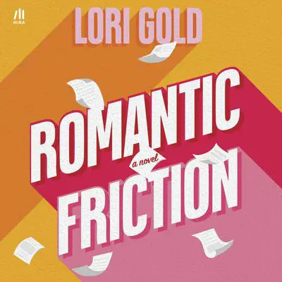 Romantic Friction Audibook, by Lori Gold