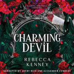 Charming Devil: A Dark & Spicy Modern Dorian Gray Audibook, by Rebecca Kenney