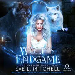 Wolf's Endgame Audibook, by Eve L. Mitchell