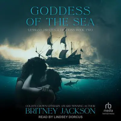 Goddess of the Sea Audibook, by Britney Jackson