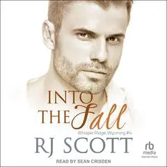 Into the Fall Audibook, by RJ Scott