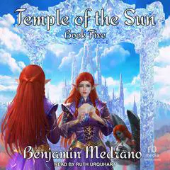 Temple of the Sun Audibook, by Benjamin Medrano