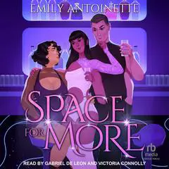 Space for More Audibook, by Emily Antoinette