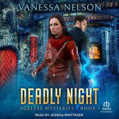 Deadly Night Audibook, by Vanessa Nelson