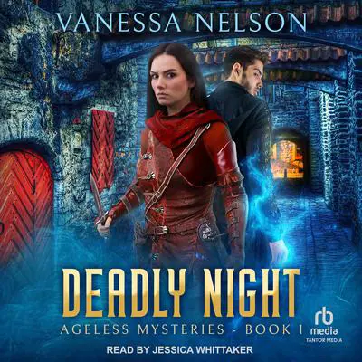 Deadly Night Audibook, by Vanessa Nelson