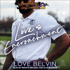 Love's Encroachment Audibook, by 