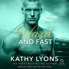 Hard and Fast Audibook, by Kathy Lyons