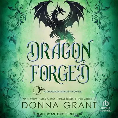 Dragon Forged Audibook, by Donna Grant