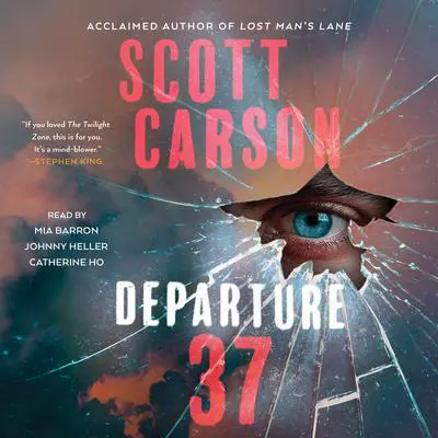 Departure 37: A Novel Audibook, by Scott Carson
