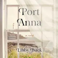Port Anna Audibook, by Libby Buck