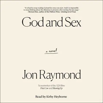 God and Sex Audibook, by Jon Raymond