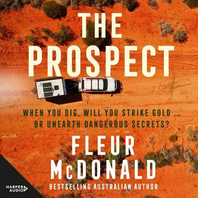 The Prospect Audibook, by Fleur McDonald