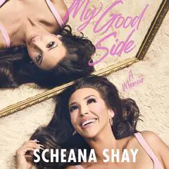 My Good Side: A Memoir Audibook, by 