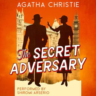 The Secret Adversary Audibook, by Agatha Christie
