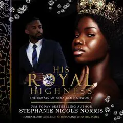 His Royal Highness Audibook, by Stephanie Nicole Norris