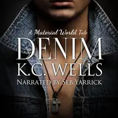 Denim (A Material World Book 4) Audibook, by 
