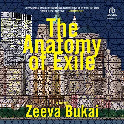The Anatomy of Exile: A Novel Audibook, by Zeeva Bukai