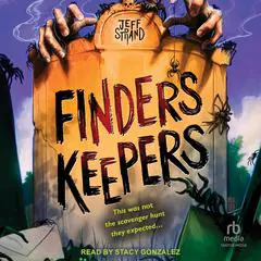 Finders Keepers Audibook, by Jeff Strand