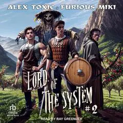 Lord of the System: Book 2 Audibook, by Furious Miki