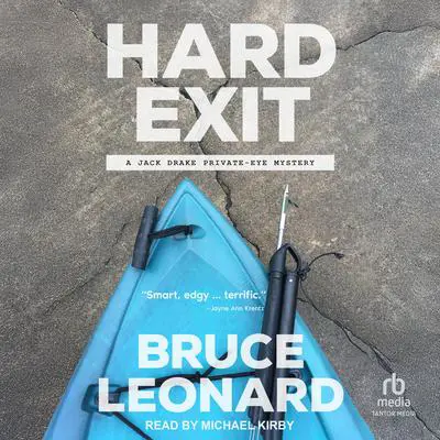 Hard Exit Audibook, by Bruce Leonard
