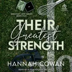 Their Greatest Strength Audibook, by Hannah Cowan