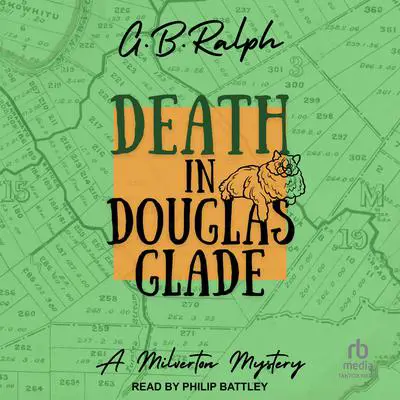 Death in Douglas Glade Audibook, by G. B. Ralph