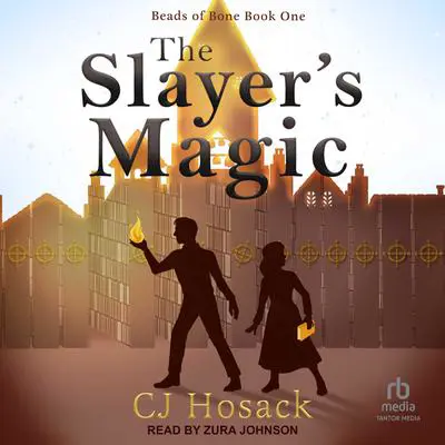 The Slayer's Magic Audibook, by C.J. Hosack