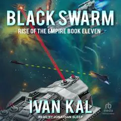 Black Swarm Audibook, by Ivan Kal