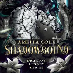 Shadowbound Audibook, by Amelia Cole