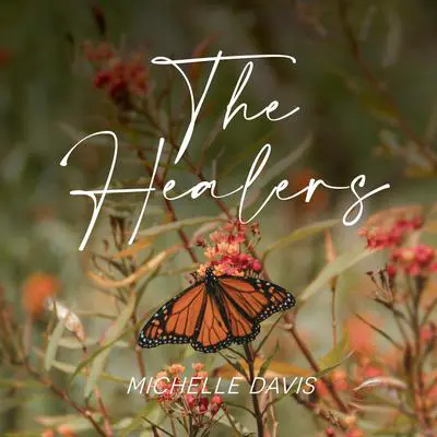 The Healers Audibook, by Michelle Davis