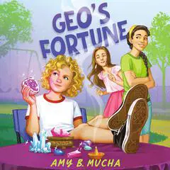 Geo's Fortune Audibook, by Amy B. Mucha