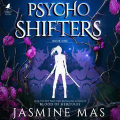 Psycho Shifters Audibook, by Jasmine Mas