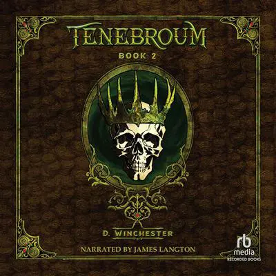 Tenebroum 2 Audibook, by D. Winchester