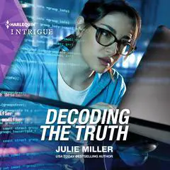 Decoding The Truth Audibook, by Julie Miller