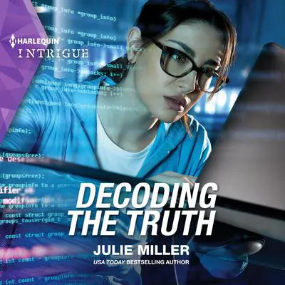 Decoding The Truth Audibook, by Julie Miller