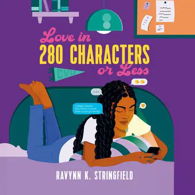 Love in 280 Characters or Less Audibook, by Ravynn K. Stringfield