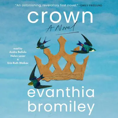 Crown Audibook, by Evanthia Bromiley