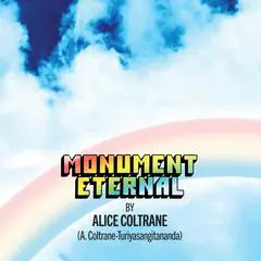 Monument Eternal Audibook, by Alice Coltrane