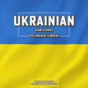 Ukrainian Short Stories for Language Learners