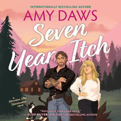 Seven Year Itch Audibook, by Amy Daws