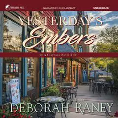 Yesterday's Embers Audibook, by Deborah Raney