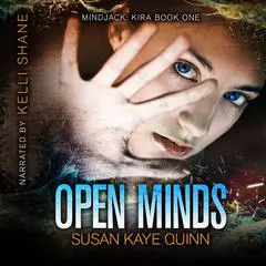 Open Minds (Mindjack 1) Audibook, by Susan Kaye Quinn