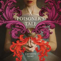 A Poisoner's Tale Audibook, by Cathryn Kemp