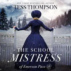 The School Mistress Audibook, by Tess Thompson