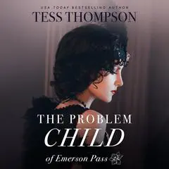 The Problem Child Audibook, by Tess Thompson