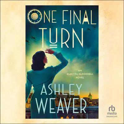 One Final Turn Audibook, by Ashley Weaver