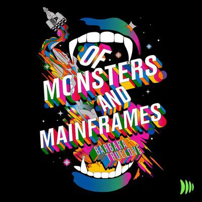 Of Monsters and Mainframes Audibook, by Barbara Truelove